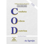 LIVRO VOL 2 CONDUTA, ORDEM, DOUTRINA DA IGREJA POR WILLIAM MARRION BRANHAM