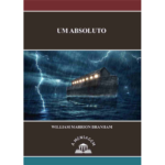 LIVRO - MENSAGEM UM ABSOLUTO - WILLIAM MARRION BRANHAM