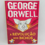 LIVRO: A REVOLUÇÃO DOS BICHOS - POR GEORGE ORWELL - Imagem 2