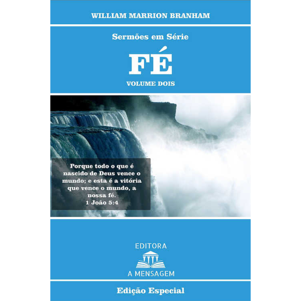 LIVRO - SÉRIE FÉ - VOLUME 02 POR WILLIAM MARRION BRANHAM