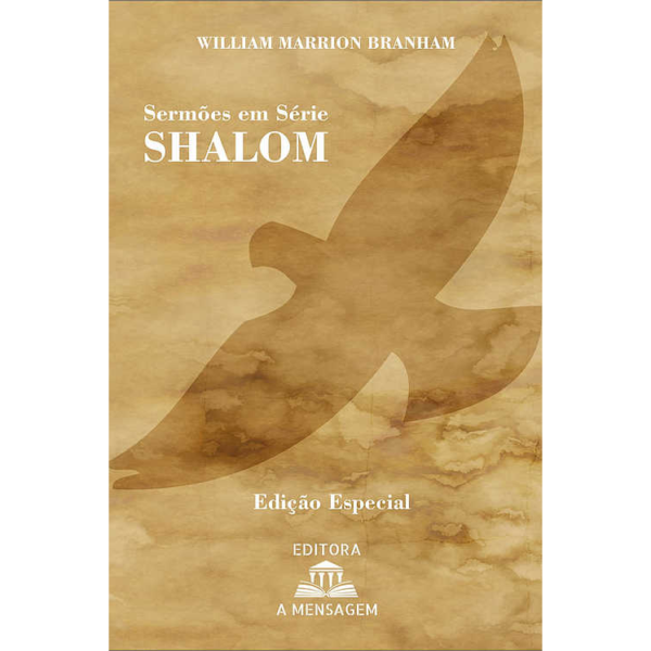LIVRO - SÉRIE SHALOM POR WILLIAM MARRION BRANHAM